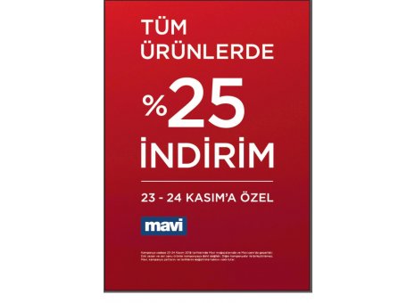 23-24 Kasım’a Özel Tüm Ürünlerde % 25 İndirim Bendis AVM Mavi’de sizleri bekliyor! 