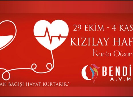 29 Ekim - 4 Kasım Kızılay Haftası Kutlu Olsun.