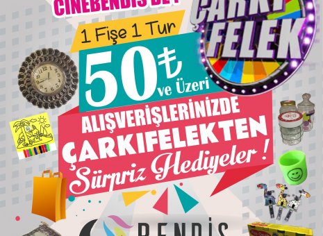 Sürprizlerle dolu Çarkıfelek Bendis AVM’de dönüyor!